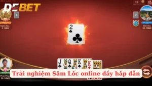 Sâm Lốc Online – Trải Nghiệm Game Đổi Thưởng Hấp Dẫn